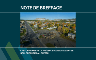 L’amiante dans le socle rocheux du Québec : un portrait clair
