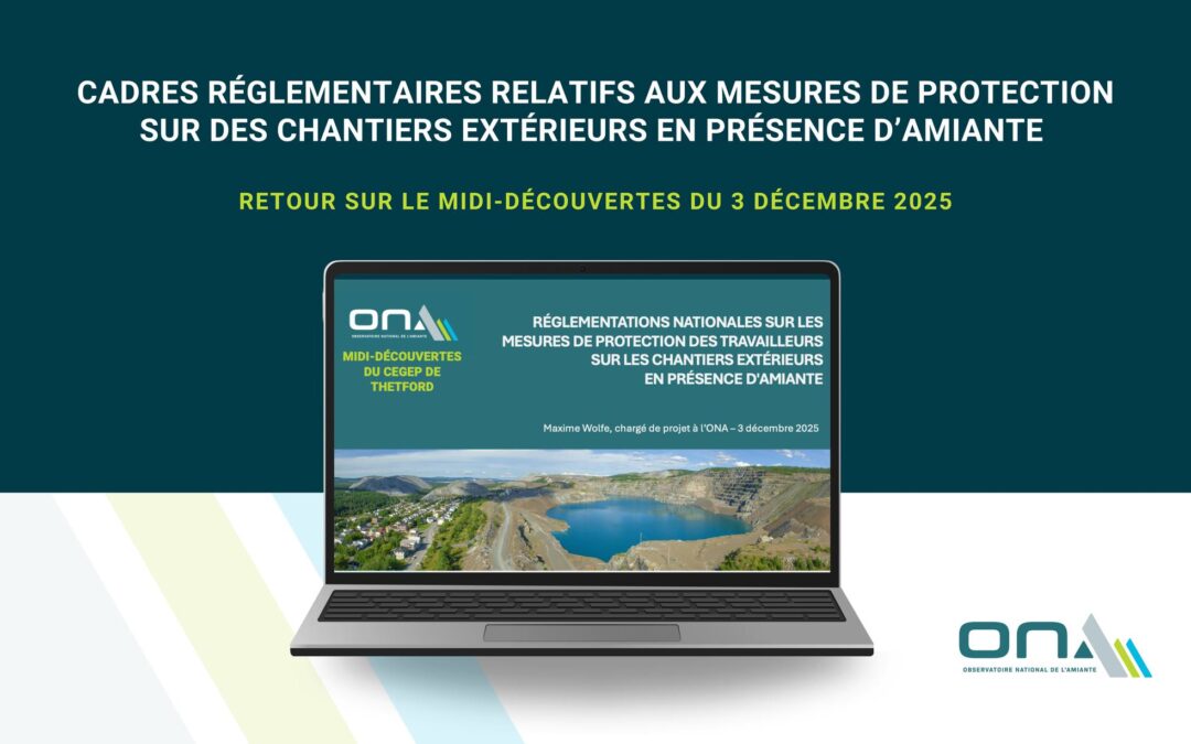 Midi-Découvertes du 3 décembre 2025｜Cadres réglementaires relatifs aux mesures de protection sur des chantiers extérieurs en présence d’amiante