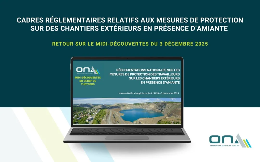 Midi-Découvertes du 3 décembre 2025｜Cadres réglementaires relatifs aux mesures de protection sur des chantiers extérieurs en présence d’amiante
