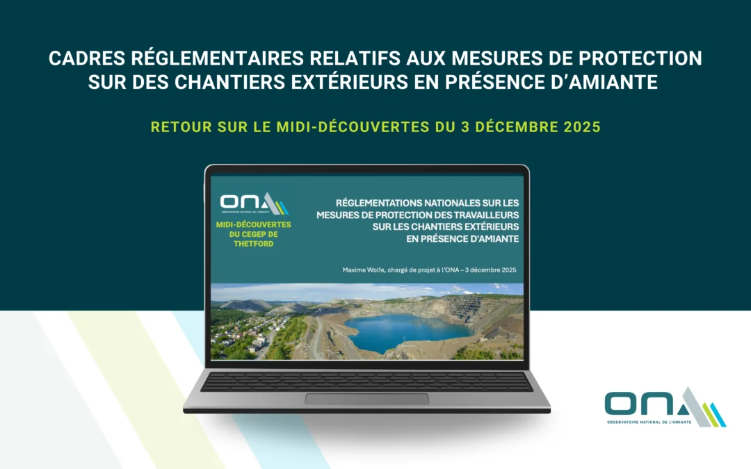 Midi-Découvertes du 3 décembre 2025｜Cadres réglementaires relatifs aux mesures de protection sur des chantiers extérieurs en présence d’amiante