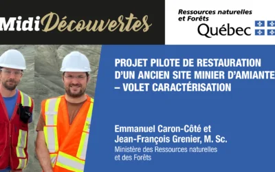 Midi-Découvertes du 4 février 2026｜Projet pilote de restauration d’un ancien site minier d’amiante