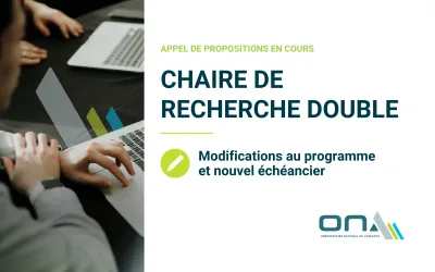 Chaire de recherche double | Modifications au programme et nouvel échéancier