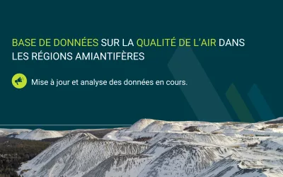 Mise à jour : Base de données sur la qualité de l’air dans les régions amiantifères